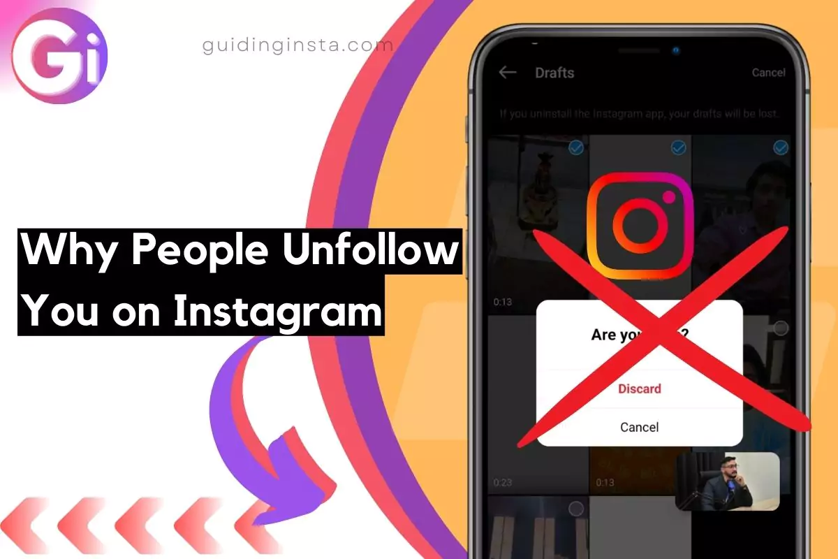 screenshot with overlay textWhy People Unfollow You on Instagram